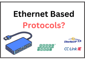Ethernet Based Protocols